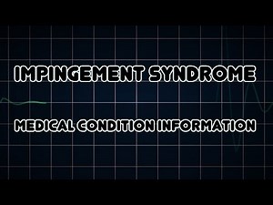 Impingement syndrome (Medical Condition)