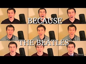 The Beatles - "Because" (A Capella Cover) | Rob Carroll