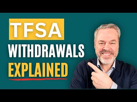 TFSA Withdrawals Explained (Saving You Thousands)