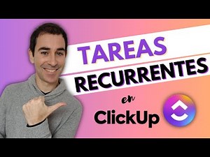 Cómo crear una TAREA RECURRENTE 🔁 en la aplicación CLICKUP 🟣