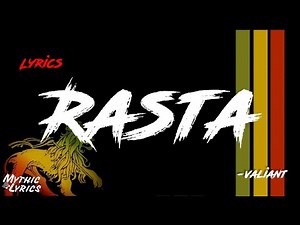 Valiant - Rasta (Lyrics)