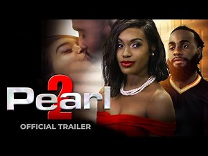 Pearl 2 - Can We Separate What is Real And What Is Not? - Official Trailer - Now Streaming!
