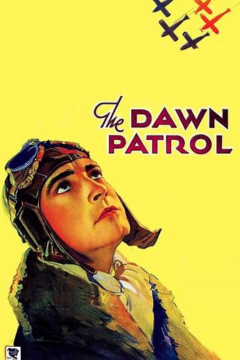The Dawn Patrol (1930) - Movie