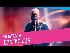 Mustasch - Contagious