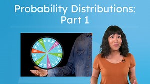 Probability Distributions: Part 1