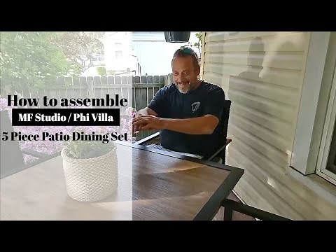 How to assemble MF Studio / Phi Villa 5 Piece Patio Dining Set