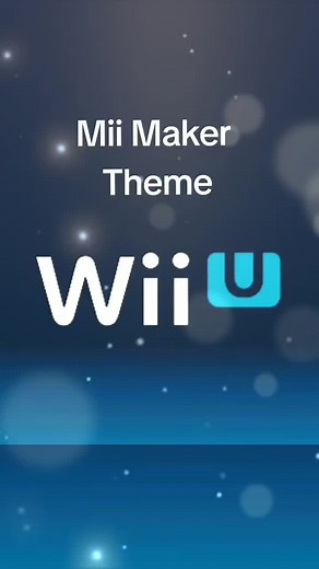Wii U Mii Maker Theme Nintendo #miimaker #wiiu
