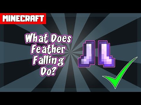 What Does FEATHER FALLING Do in Minecraft?
