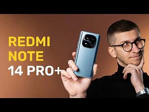 Xiaomi Redmi Note 14 Pro+ Ai grijă ce alegi! (review Română)
