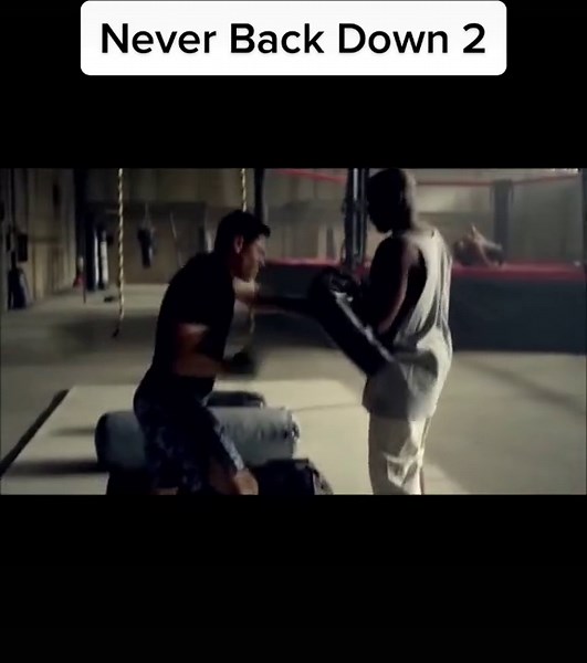 Never Back Down 2: Motivational Training Clips