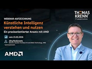 Understanding and using artificial intelligence – a practical approach with AMD