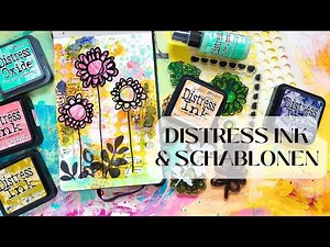 Art Journal Tutorial mit Distress Ink & Distress Oxide Spray