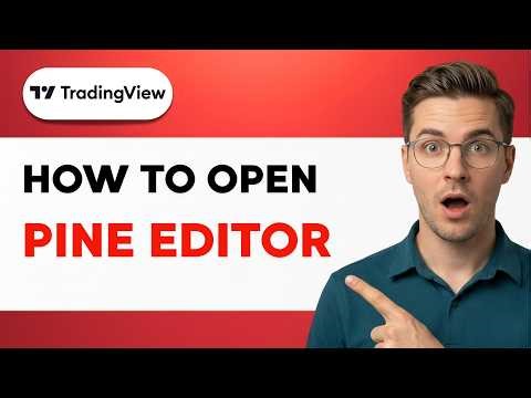 How to Open TradingView Pine Editor [2026 Full Guide]