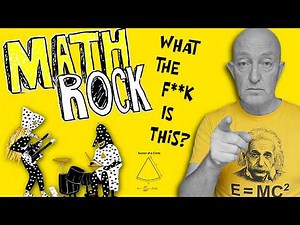 Math Rock: What the F**K is this Music? Is it Really Prog?