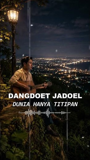 DUNIA HANYA TITIPAN, Dangdut Jadul Era 80 90an