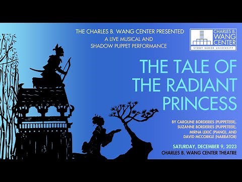 PERFORMANCE | The Tale of the Radiant Princess Shadow Puppet Show