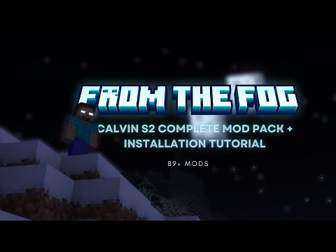 CALVIN FROM THE FOG S2 Complete Mod Pack & Installation Tutorial | WITH SHADERS