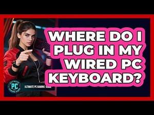 Where Do I Plug In My Wired PC Keyboard?