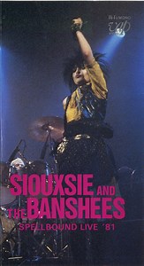 Siouxsie & The Banshees - Spellbound Live '81