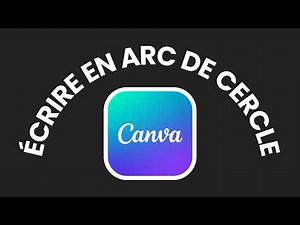 Comment écrire en arc de cercle sur Canva