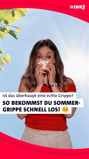 Wen von euch hats auch schonmal mitten im Sommer erwischt? 🤒 Sommergrippe kann richtig einen Strich durch die Rechnung machen, wenn man sich schon freut auf Badesee und Eis essen. Aber ist das überhaupt eine richtige Grippe und vor allem: Wie bekommt ihr sie möglichst schnell wieder los? | SWR3
