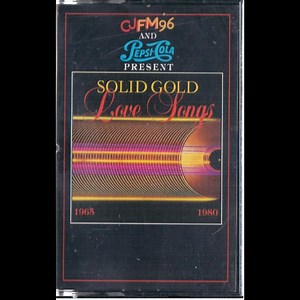 Various - CJFM 96 And Pepsi-Cola Present Solid Gold Love Songs