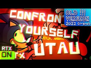Confronting Yourself [ 2022 VERSION ] - FNF ( UTAU Cover )