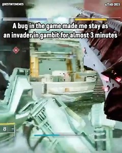 196K views · 1.8K reactions | A bug in the game made me stay as an invader in gambit for almost 3 minutes | Destiny 2 Memes | Facebook