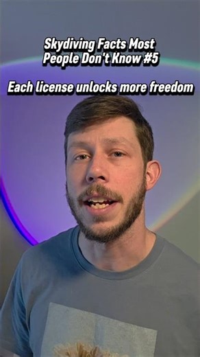 Each skydiving license unlocks more freedom - Skydiving Facts Most People Don't Know