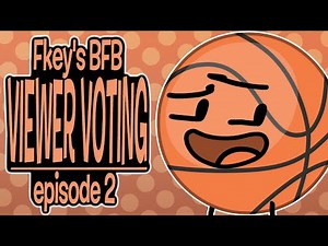 Fkey's BFB Viewer Voting Episode 2