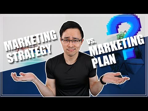 Marketing Strategy vs. Marketing Plan | What's the Difference?