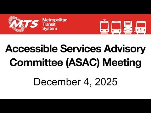 December 4, 2025 MTS Accessible Services Advisory Committee