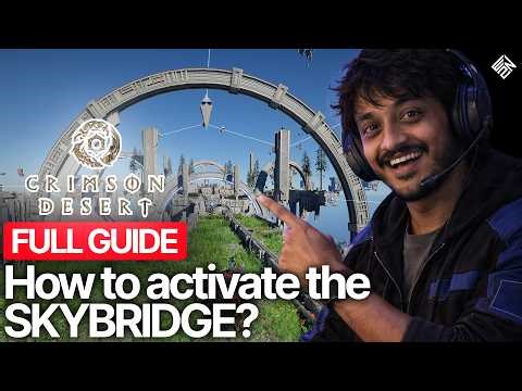 Crimson Desert Sky Bridge Guide – Exact Steps to Activate the Skybridge