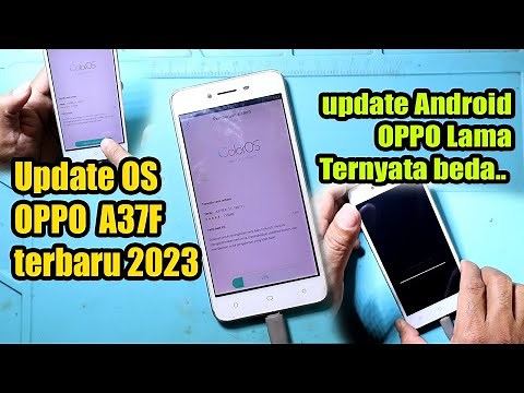 Cara update os oppo a37f || OPPO a37 update android nougat 7 terbaru 2023