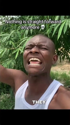 Nothing is straight forward anymore 💀 #shortsfeed #nigeria #jokes