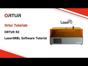 Ortur R2 LaserGRBL Software Tutorial
