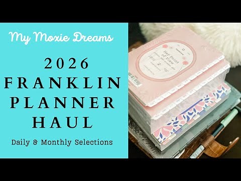 My 2026 Franklin Planner Order | My Annual Purchases and MORE | Daily & Monthly Planners | 5 Choices