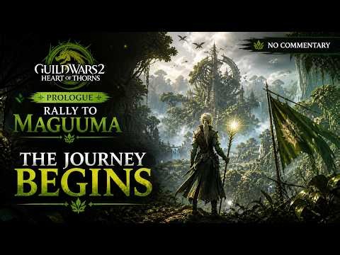Rally to Maguuma 🌿 GW2 Heart of Thorns (No Commentary)