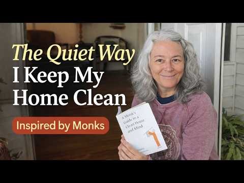 When I retired I Tried Cleaning Like a Monk… Here’s What Happened