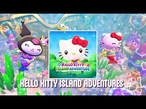 Playing Hello Kitty Island Adventures for the first time!