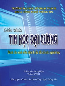 Giáo trình Tin học đại cương - ĐH Sư phạm TP HCM