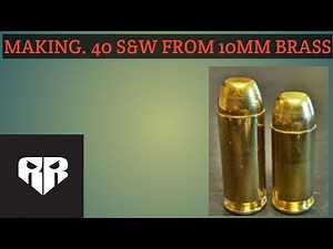 Making 40sw from 10mm brass. Revisited