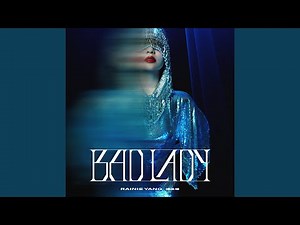 BAD LADY