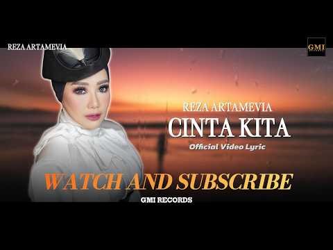 Reza Artamevia - Cinta Kita | Lirik Lagu Nostalgia Indonesia Terpopuler