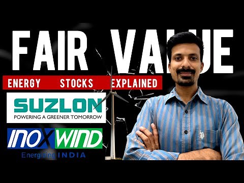 Fair Value Calculation Explained: Suzlon & Inox Wind Example | Stock Valuation Guide
