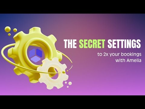 Pro Tips to 2x Your Bookings with Amelia