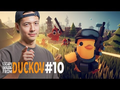 LE CANARD REPREND LES ARMES ! ► ESCAPE FROM DUCKOV #10