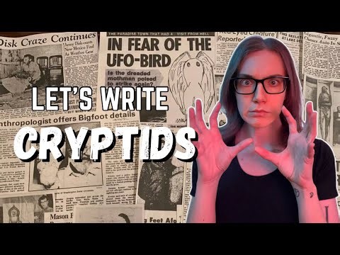 How to Write Cryptids