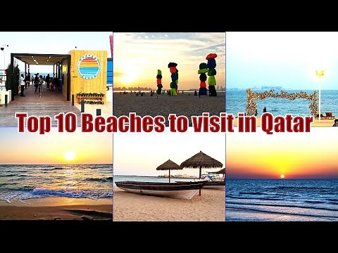 Top 10 Beaches to visit in Qatar | Perfect Summer Getaway | Best Beaches in Doha | Qatar Vlogs