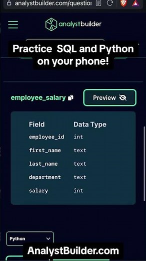 Analystbuilder.com to practice SQL and Python on your Phone!